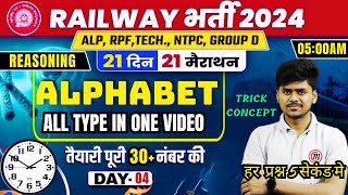 🔥Day 04  ALPHABET Reasoning  21 Din 21 Marathon  Calendar Railway Exams 2024  ALPRPFTECHNTPC [upl. by Aizan]