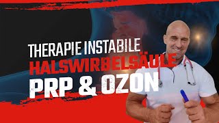 Therapie der instabilen HWS mit PRP amp Ozon [upl. by Audras]