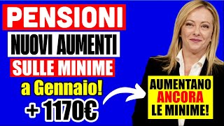 🔴 ULTIMORA PENSONI 👉 NUOVI AUMENTI SULLE MINIME da GENNAIO 1170€ ECCO TUTTI I NUOVI DATI 📈💰 [upl. by Minardi]