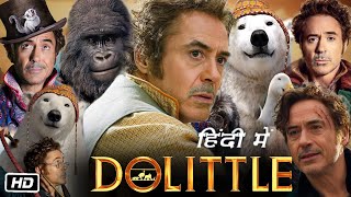 Dolittle Full HD Movie Hindi Dubbed  Robert Downey Jr  Tom Holland  Selena Gomez  Review [upl. by Mart983]