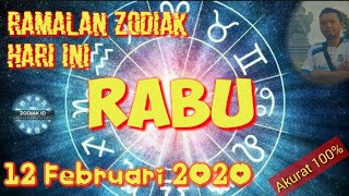 RAMALAN ZODIAK HARI INI RABU 12 FEBRUARI 2020  ZODIAC PREDICTION FEBRUARY 12 2020 [upl. by Yaf713]