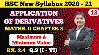 Application of Derivatives Ex24 Part 12  Maximum amp Minimum value 12th New Syllabus  Dinesh Sir [upl. by Firman]