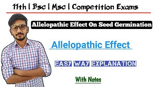 Allelopathic Effect On Seed Germination  Allelopathic Effect  By Dadhich Sir [upl. by Ogir]