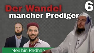 Die Wandlung mancher Prediger Neil bin Radhan Teil 6 [upl. by Juno]