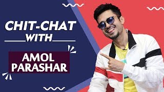 Actor Amol Parashar Exclusive Interview  Tripling  Dolly Kitty Aur Woh Chamakte Sitaare [upl. by Royd]