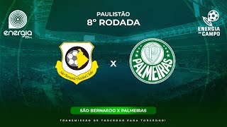 SÃO BERNARDO X PALMEIRAS  15022024  PAULISTÃO  AO VIVO [upl. by Maxentia]