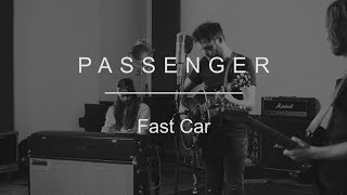 Passenger  Fast Car Tracy Chapman cover [upl. by Lorn]