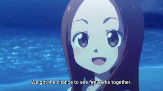 TakagiSan and Nishikata Fireworks Dream  Karakai Jouzu No TakagiSan 3 Episode 1 [upl. by Neehar]