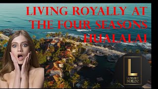 Living Royally at the Four Seasons Hualalai  LuxuryBuildz [upl. by Carolyn]