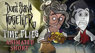 Dont Starve Together Time Flies Animated Short [upl. by Traver848]