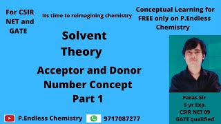 What is Acceptor and Donor Number in solvent system [upl. by Guilbert679]