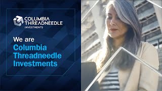 About us  Columbia Threadneedle [upl. by Quintin307]