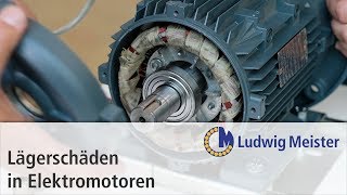 Lagerschäden in E Motoren [upl. by Asserat]