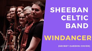 Sheeban Celtic Band  Windancer Secret Garden cover  live session UMFC [upl. by Meesaw]