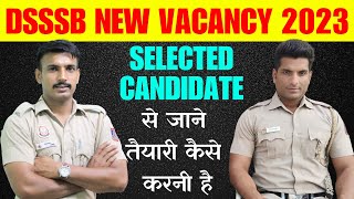 DSSSB Vacancy 2023  DSSSB vacancy Notification out  दिल्ली जैल warder Interview पूरी जानकारी [upl. by Sachsse125]