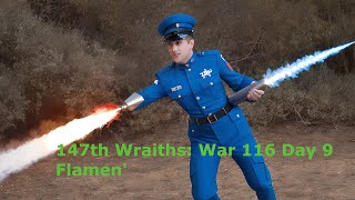 147th Wraiths War 116 Day 9 Flamen [upl. by Araccat563]