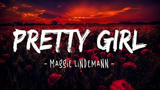 Maggie Lindemann  Pretty Girl Lyrics [upl. by Jahdal]