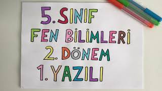 5 Fen 2 Dönem 1 Yazılı Yeni puanlı [upl. by Edin]