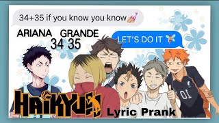 Bottoms Lyric Prank  3435  Haikyuu Texts [upl. by Noskcaj690]