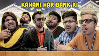 Kahani Har Bank Ki  Unique MicroFilms  DablewTee  Comedy Skit  UMF [upl. by Woo]