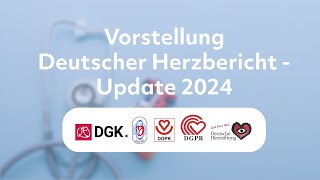 Vorstellung des Deutschen Herzberichts – Update 2024 [upl. by Nadual]