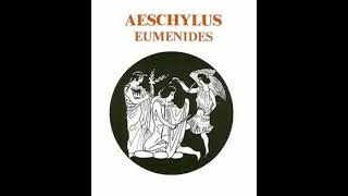 Aeschylus  Eumenides [upl. by Nodnarg]