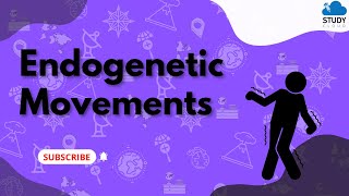 Endogenetic Movements  Standard 9  Geography  Chapter 2  MSBSHSE [upl. by Roe]