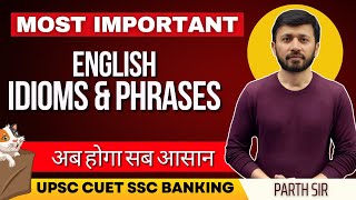 CUET 2024 ENGLISH LANGUAGE  IDIOMS AND PHRASES IN ONE SHOT  DEVELOPING SUCCESS [upl. by Eened]