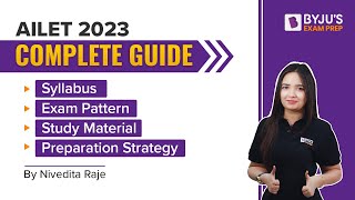 AILET 2023  Detailed AILET Syllabus 2023 AILET Exam Pattern Study Material amp Preparation Plan [upl. by Galvan]