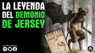 EL DEMONIO DE JERSEY  Leyendas y casos reales de encuentros con la criatura  Podcast 75 [upl. by Stephi]