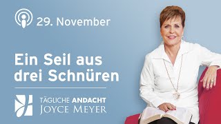 2911  EIN SEIL AUS DREI SCHNÜREN 🪢 – Tägliche Andacht von Joyce Meyer [upl. by Eyssej]