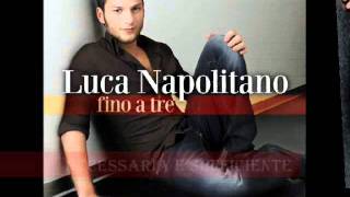 Luca Napolitano  Fino a tre  album prelistening [upl. by Sral]