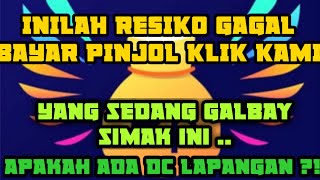 gagal bayar pinjaman online KLIK KAMI  ini lah resiko galbay di pinjol klik kami [upl. by Jamnis294]