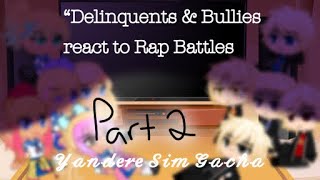 YS Delinquents and Bulles react to there TikTok• Lazy Video•Raine [upl. by Chaudoin]