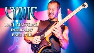 Paul Masvidal  Cynic Part 13 GuitarMessengercom Interview [upl. by Atiseret]