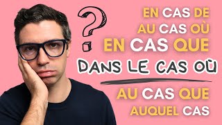 Français avancé niveau B2  C1  10 expressions avec « cas » [upl. by Prissie]