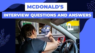 McDonalds Interview LIVE  Interview Questions amp Answers [upl. by Couchman]