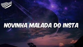 Novinha Malada do Insta  Letra  MC Josh [upl. by Matthaeus138]