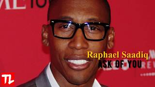 Raphael Saadiq  Ask of You Lyric Video HD 🎵quot [upl. by Eciened]