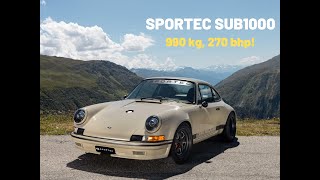 SPORTEC SUB1000  990 kg 270 bhp  Porsche Restomod from Switzerland [upl. by Forrester]