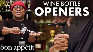 Sommelier Tests 13 Wine Opening Gadgets  World Of Wine  Bon Appétit [upl. by Mundford]