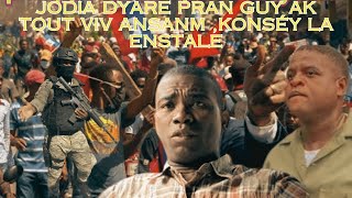 JODIA DYARE PRAN GUY AK TOUT VIV ANSANM KONSÉY LA ENSTALE [upl. by Jacquenetta]