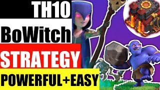 TH10 BoWitch Attack Strategy  How To Use Bowler Witch army town hall 10  Clash Of Clans [upl. by Dreddy456]