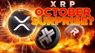 XRP October Surprise Coming🔥🚀 [upl. by Zacharie104]