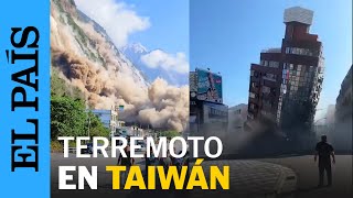 TAIWÁN  Fuerte terremoto en la costa de Taiwán  EL PAÍS [upl. by Arramahs758]