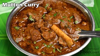 Quick amp Tasty Mutton Curry  Mutton Masala Curry  Mutton Gravy [upl. by Yruama]