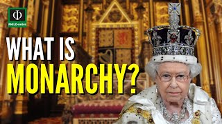 What is Monarchy [upl. by Nerot]