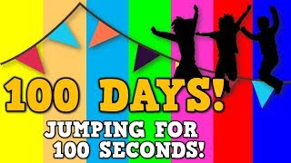 100 Days Jumping for 100 Seconds song for the 100th day of school [upl. by Schiro807]