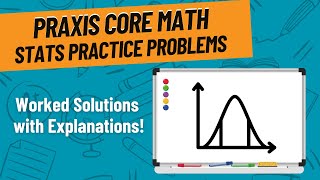 Statistical Practice Problems for Praxis Core Math 5733 [upl. by Casta]