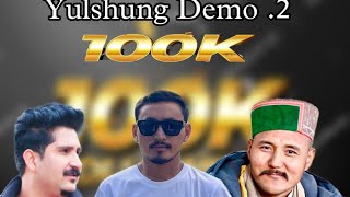 YULSHUNG DEMO VOL2  FURBU CHHUKSA  PALDEN OFFICIAL  SPITI NEW SONG 2024  SURYA NEGI [upl. by Laforge]